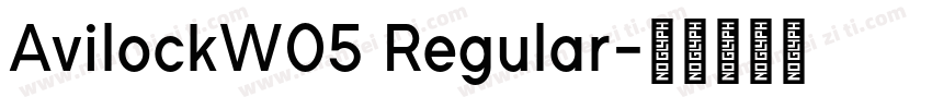 AvilockW05 Regular字体转换
